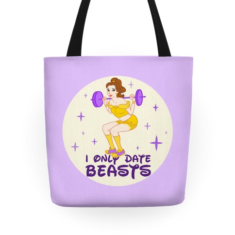 I Only Date Beasts Tote I Only Date Beasts Tote